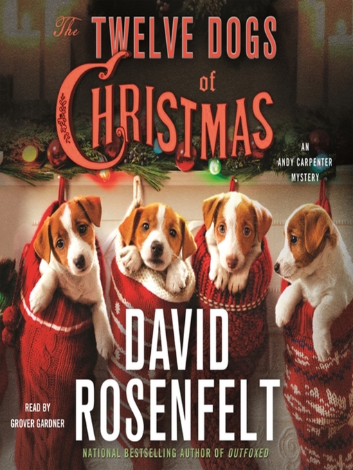 Title details for The Twelve Dogs of Christmas by David Rosenfelt - Wait list
